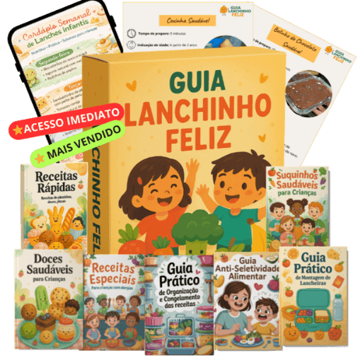 Pacote completo: Guia Lanchinho Feliz + 7 bônus exclusivos